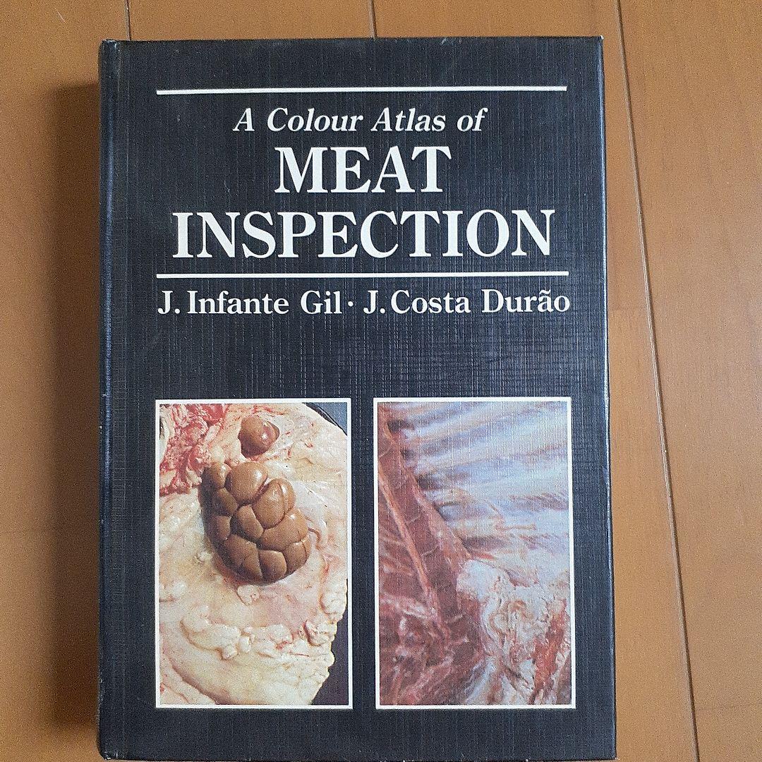 洋書 A Colour Atlas of Meat Inspection