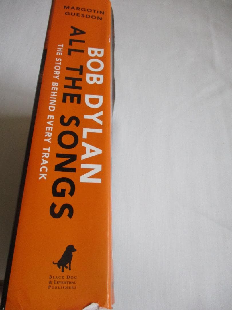 洋書 Bob Dylan All The Songs