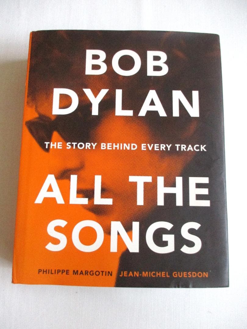 洋書 Bob Dylan All The Songs