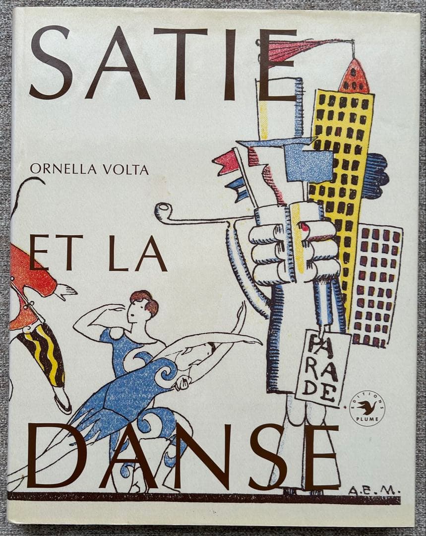 Satie et la Danse サティとダンス1992年発行