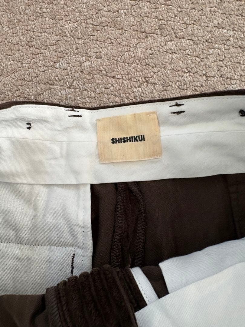 パンツ SHISHIKUI CORDUROY S / D.BROWN