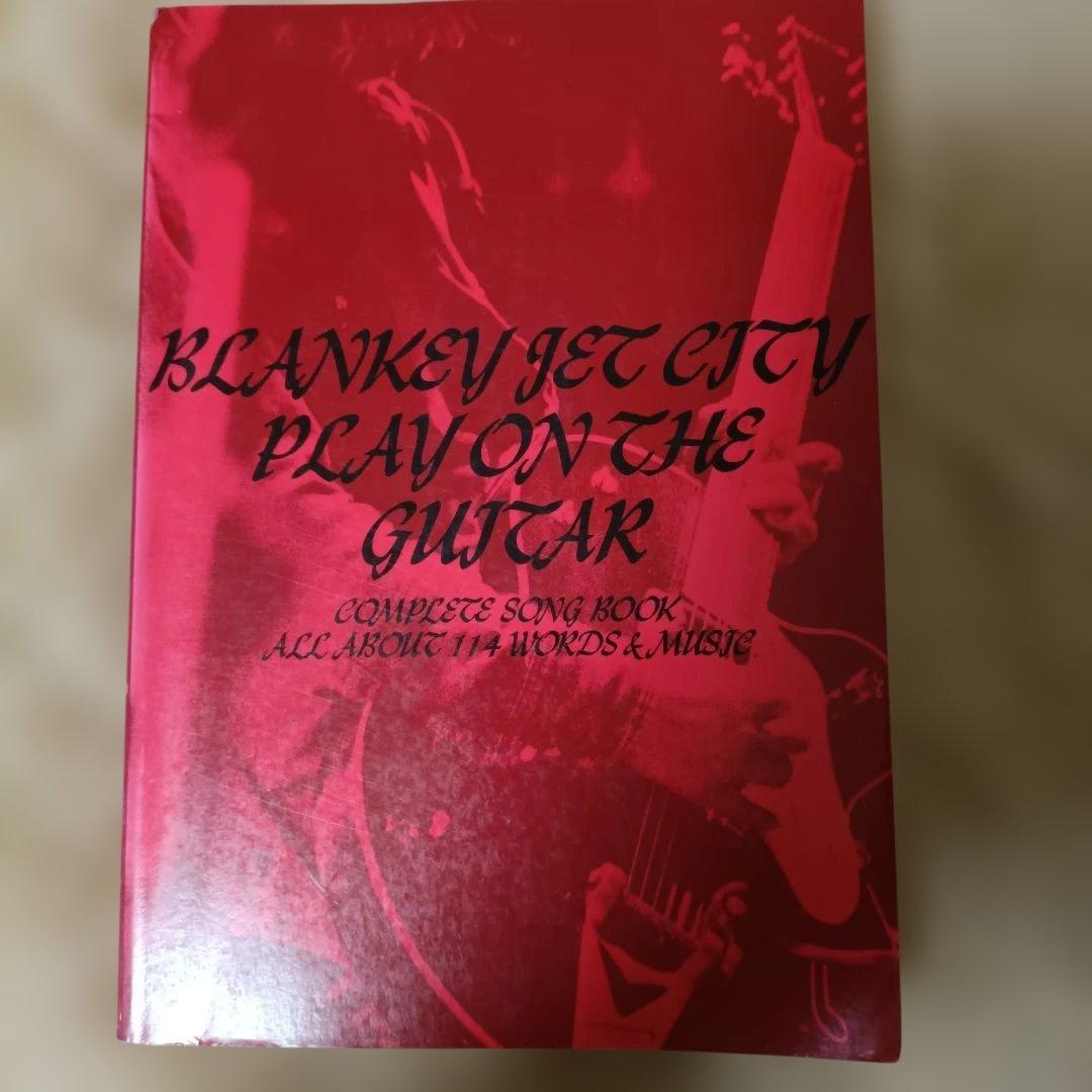 趣味・スポーツ・実用 BLANKEY JET CITY PLAY ON GUITAR