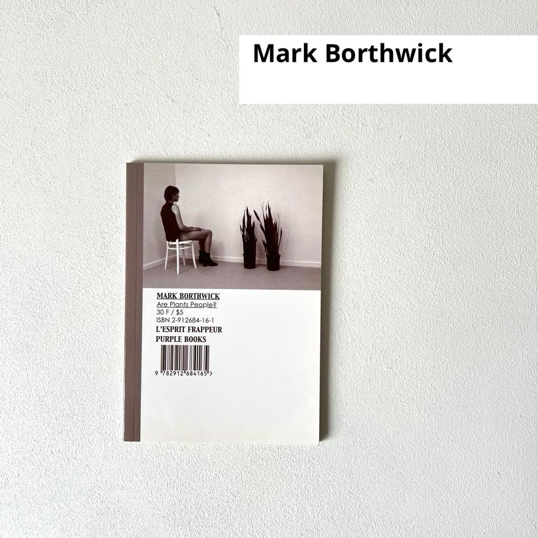 【美品】Mark Borthwick 「Are Plants People?」
