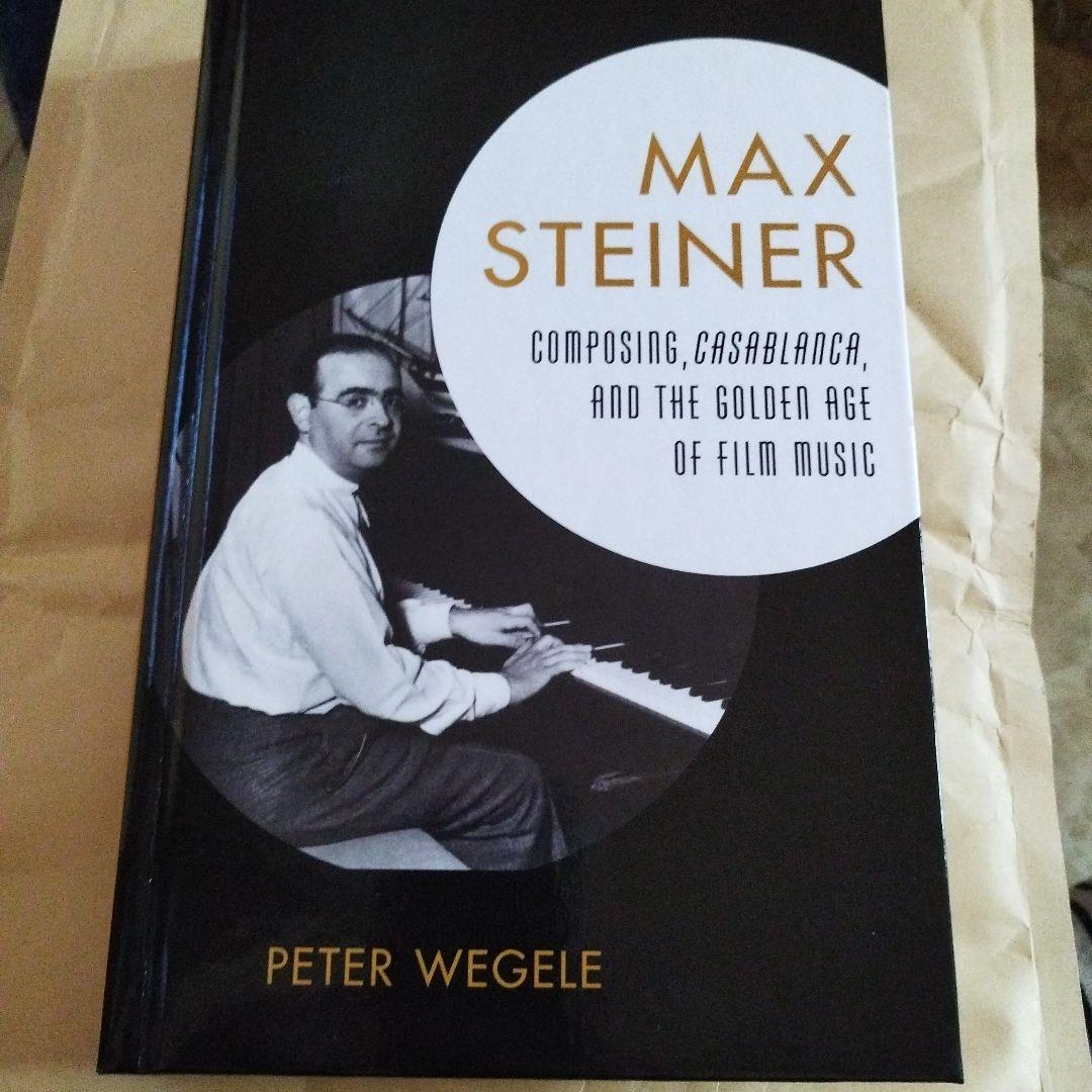 アート・デザイン・音楽 Max Steiner: Composing Casablanca