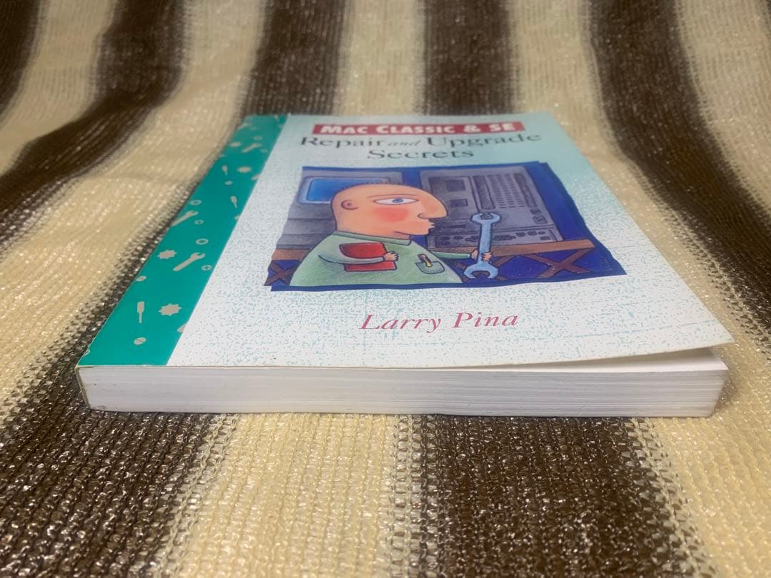 Mac Classic & SE Repair and Upgrade Se…