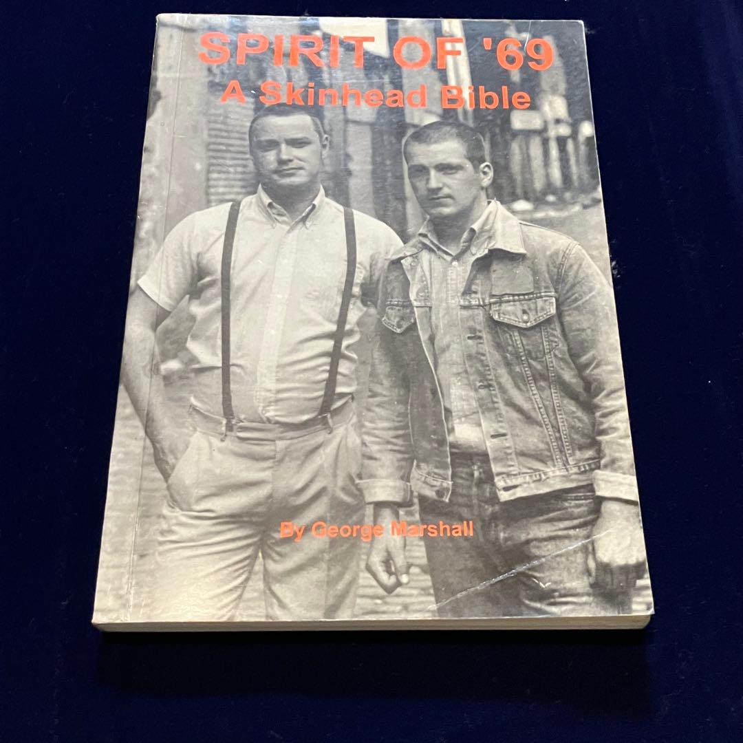 洋書 SPIRIT OF ‘69 A Skinhead Bible スキンズ