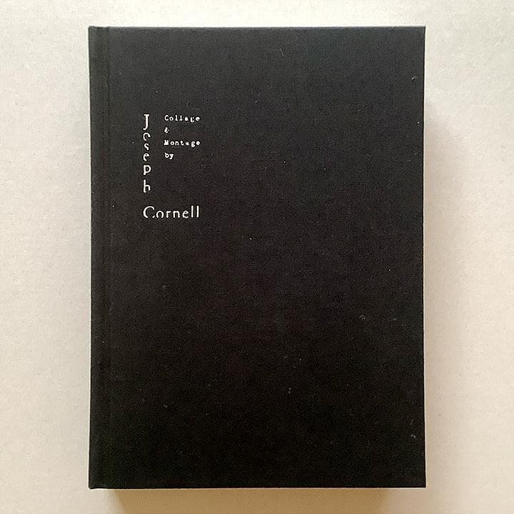 ジョゼフ・コーネル コラージュ＆モンタージュ