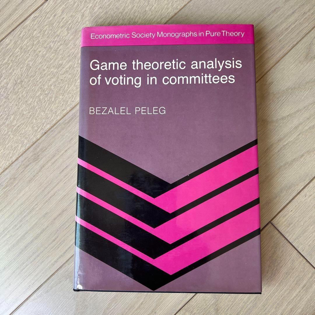 洋書 Game Theoretic Analysis of Voting in ...