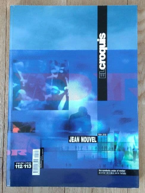 EL CROQUIS 112/113 JEAN NOUVEL ジャン・ヌーヴェル