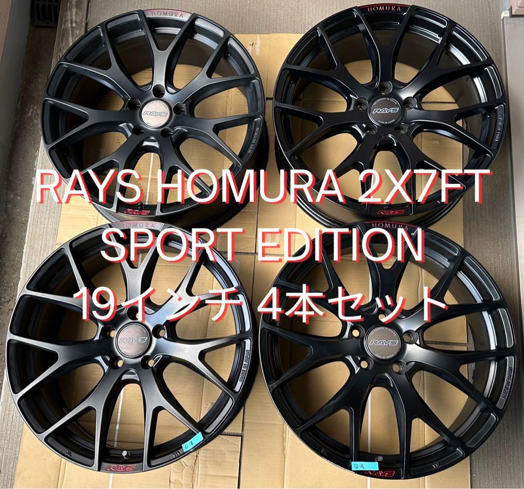 RAYS HOMURA 2X7FT SPORT EDITION 19インチ 4本