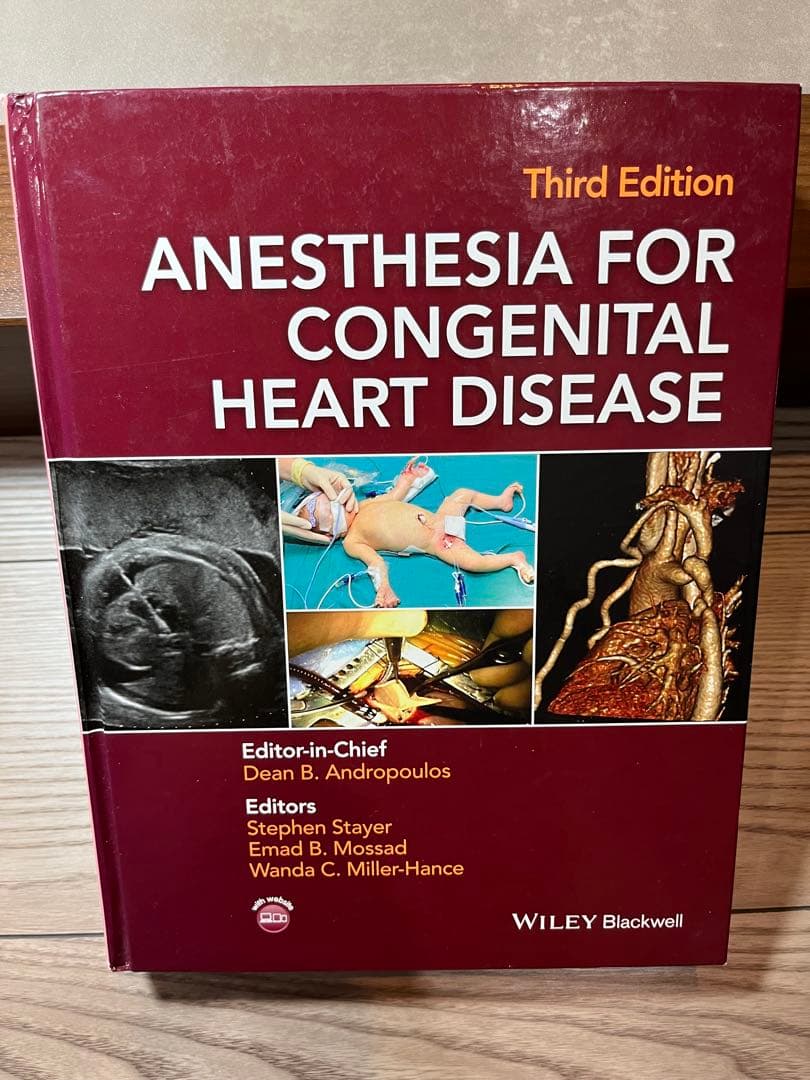 Anesthesia for CongenitalHeartDisease第三版