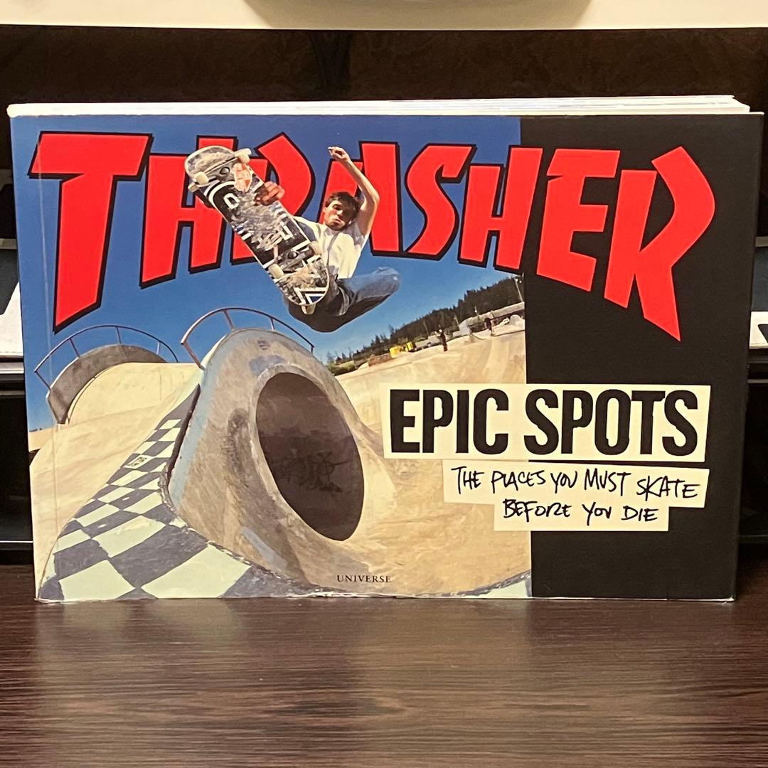 THRASHER Epic Spots 写真集 スラッシャー スケートボード