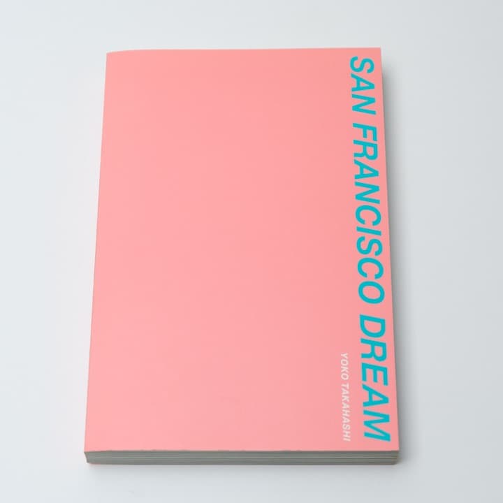 高橋ヨーコ　写真集　SAN FRANCISCO DREAM