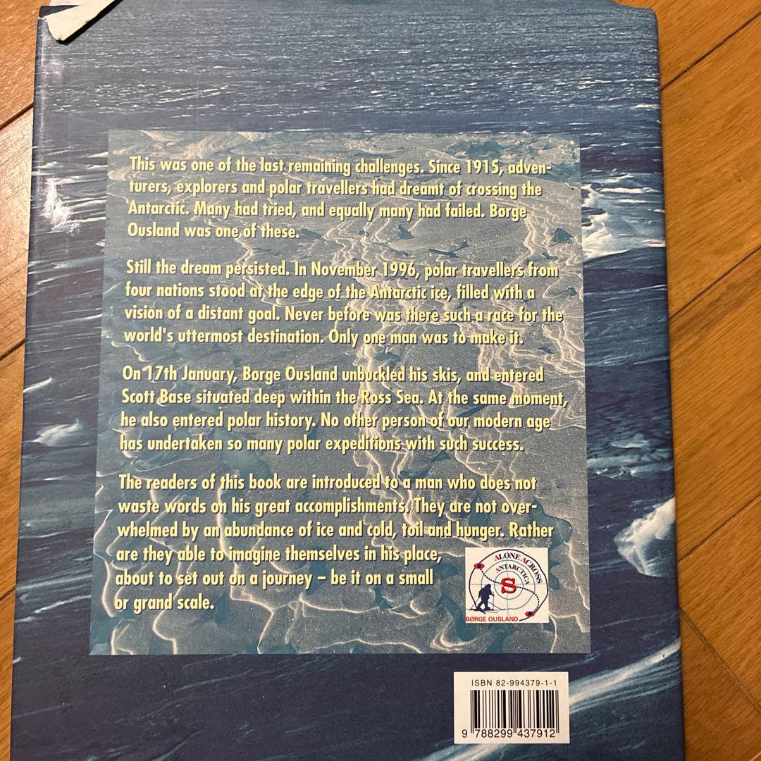 洋書 Alone Across Antarctica Borge Ousland