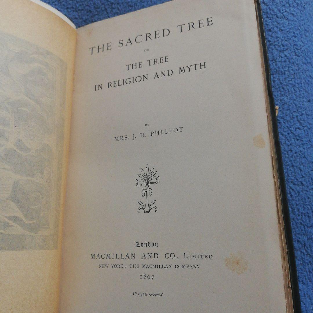 洋書 The Sacred Tree by Mrs. J. H. Philpot