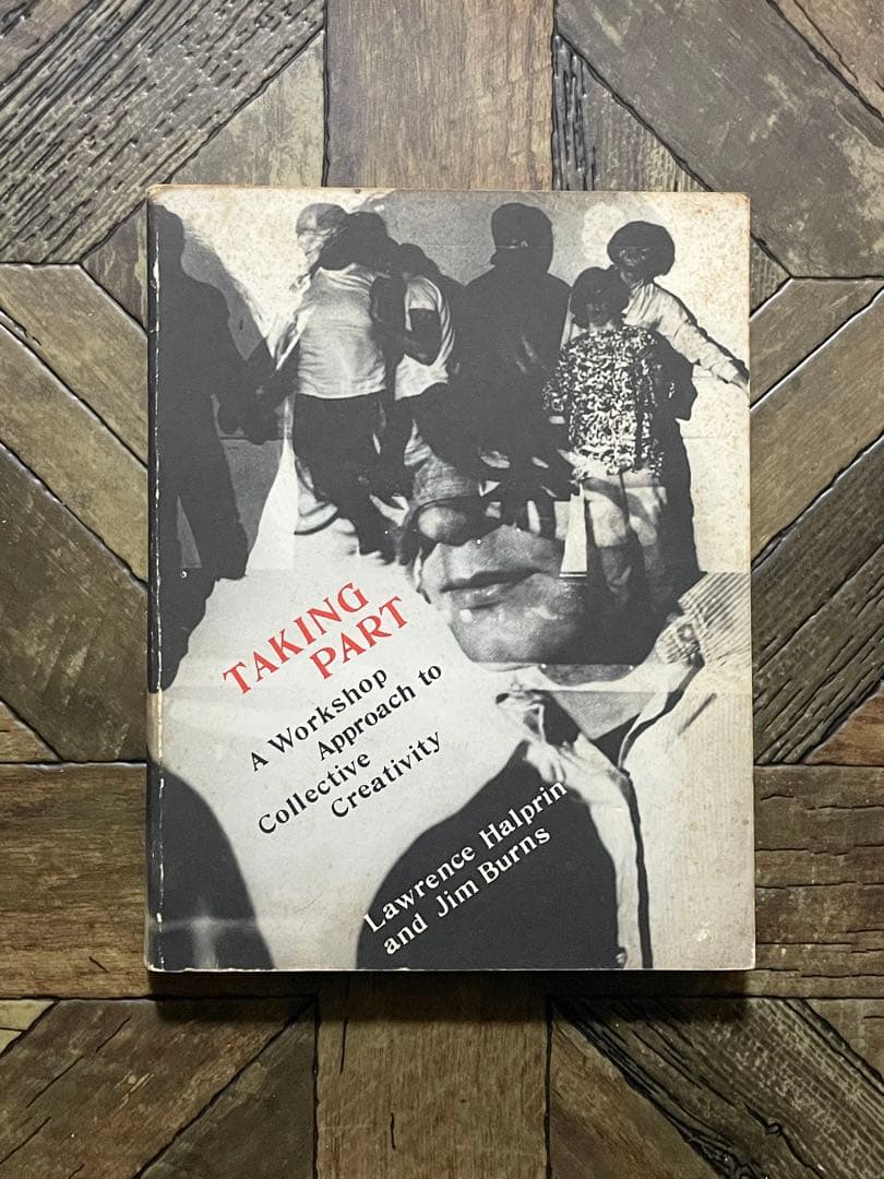 TAKING PART　ローレンス・ハルプリン　ジム・バーンズ