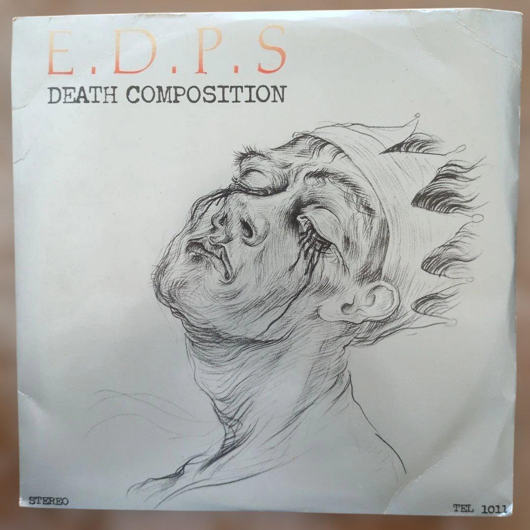 Ｅ．D．P．Ｓ デスコンポジション 自主製作ファーストシングル盤