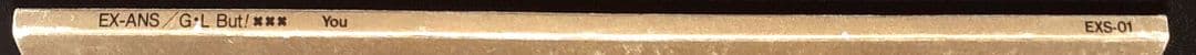EX-ANS,G・L But! ×××,CDシングル　※鈴木晃二
