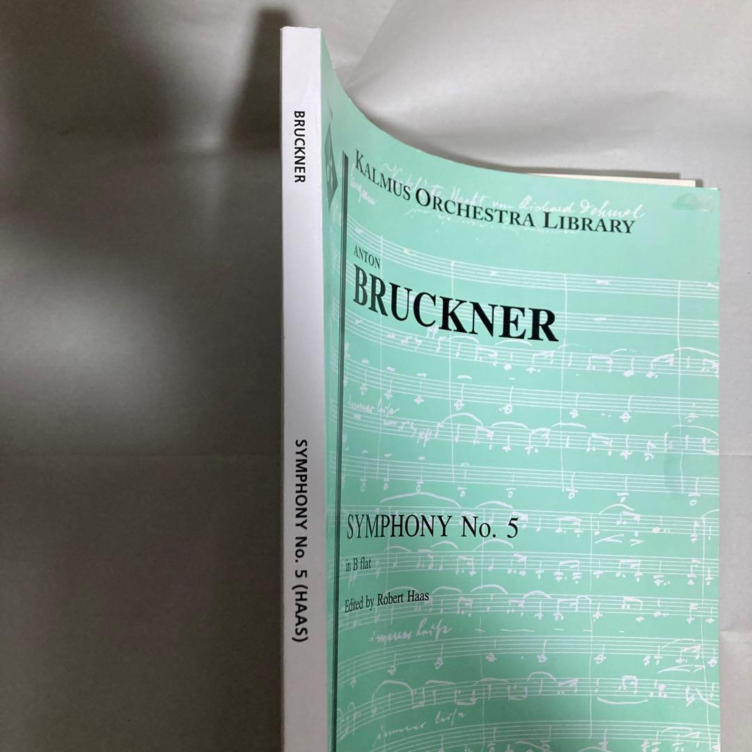 KALMUS カルマス　ブルックナー交響曲第5番フルスコア　ロバート・ハース