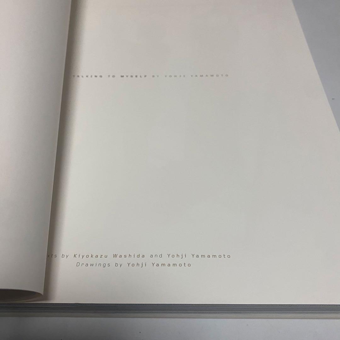 TALKING TO MYSELF by Yohji Yamamoto 山本燿司
