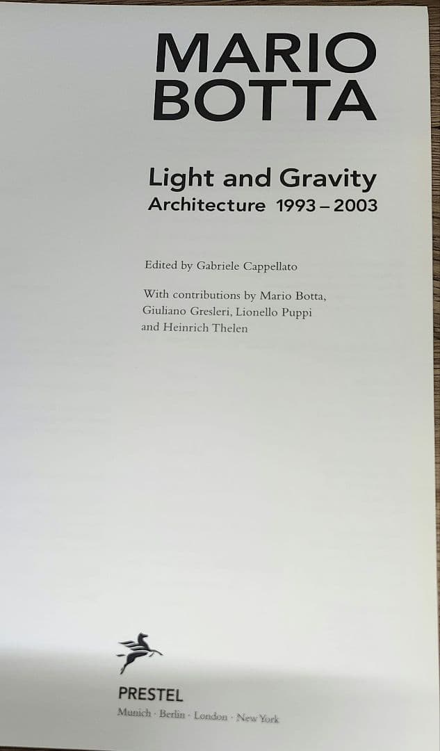 MARIO BOTTA Light and Gravity　建築作品集