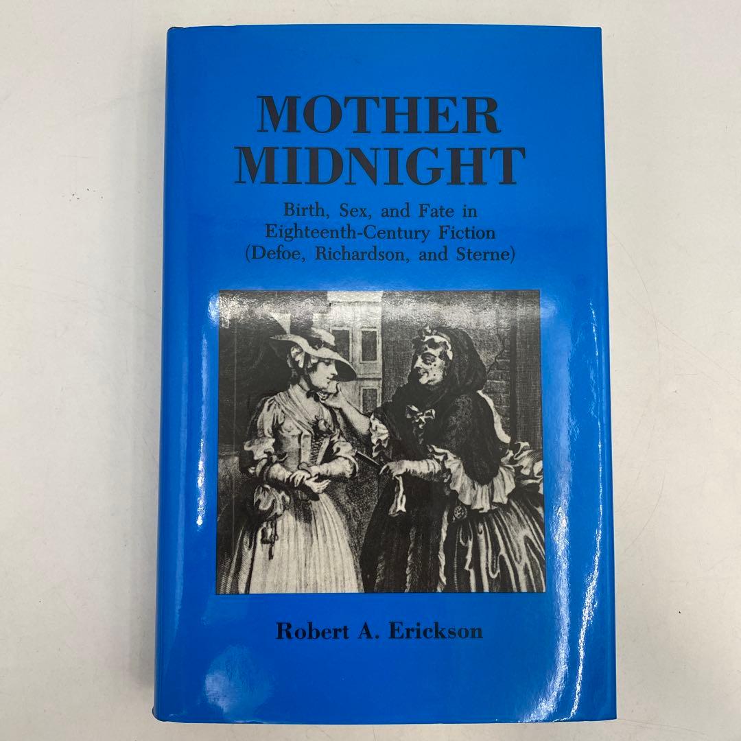 洋書 MOTHER MIDNIGHT Robert A. Erickson
