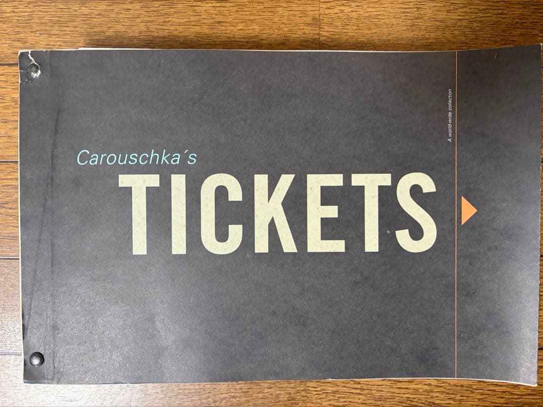 Carouschka's Tickets 世界各国チケットコレクション