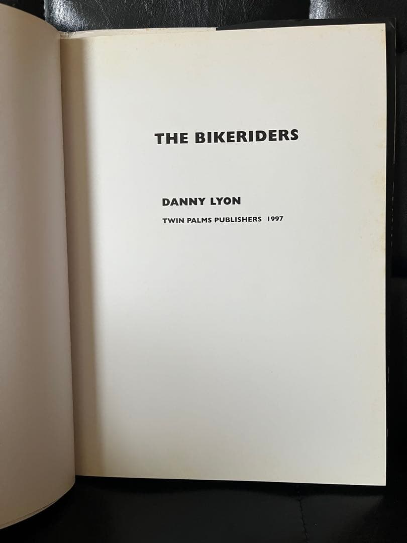 THE BIKERIDERS DANNY LYON 写真集　ハーレー　アウトロー