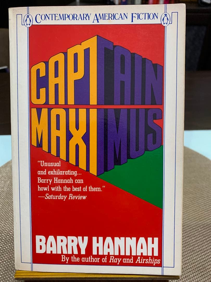 希少　Captain Maximus by Barry Hannah