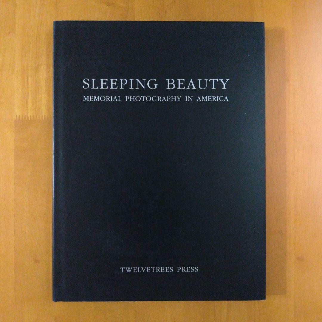 稀少写真集【Sleeping Beauty】アメリカの死者たちの写真 1990