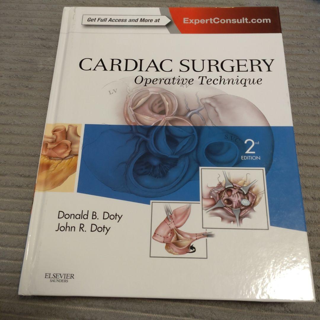 健康・医学 CARDIAC SURGERY Operative Technique 2nd