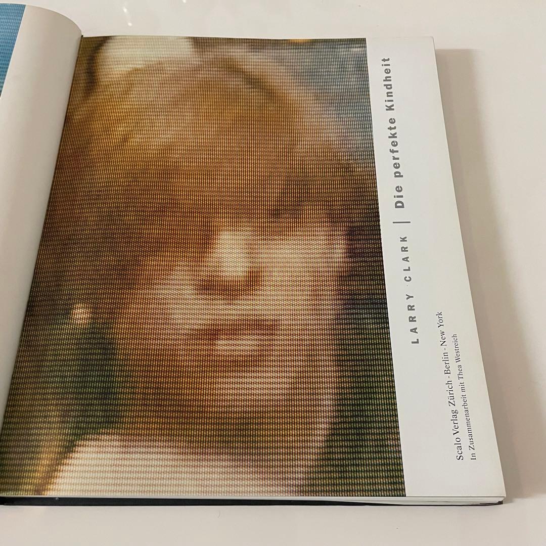 Larry Clark Die perfekte Kindheit 写真集