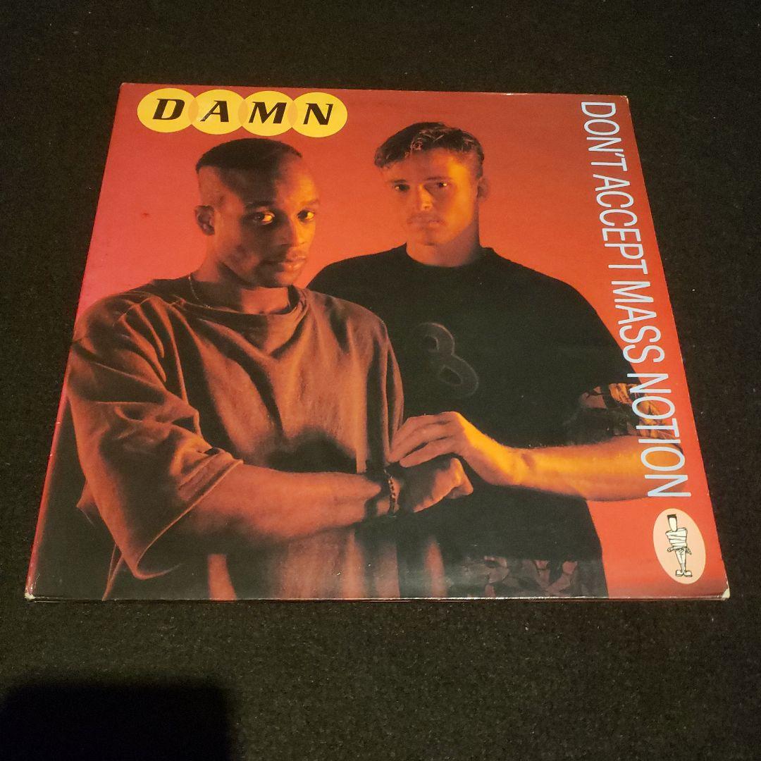 D.A.M.N. ‎– Don't Accept Mass Notion