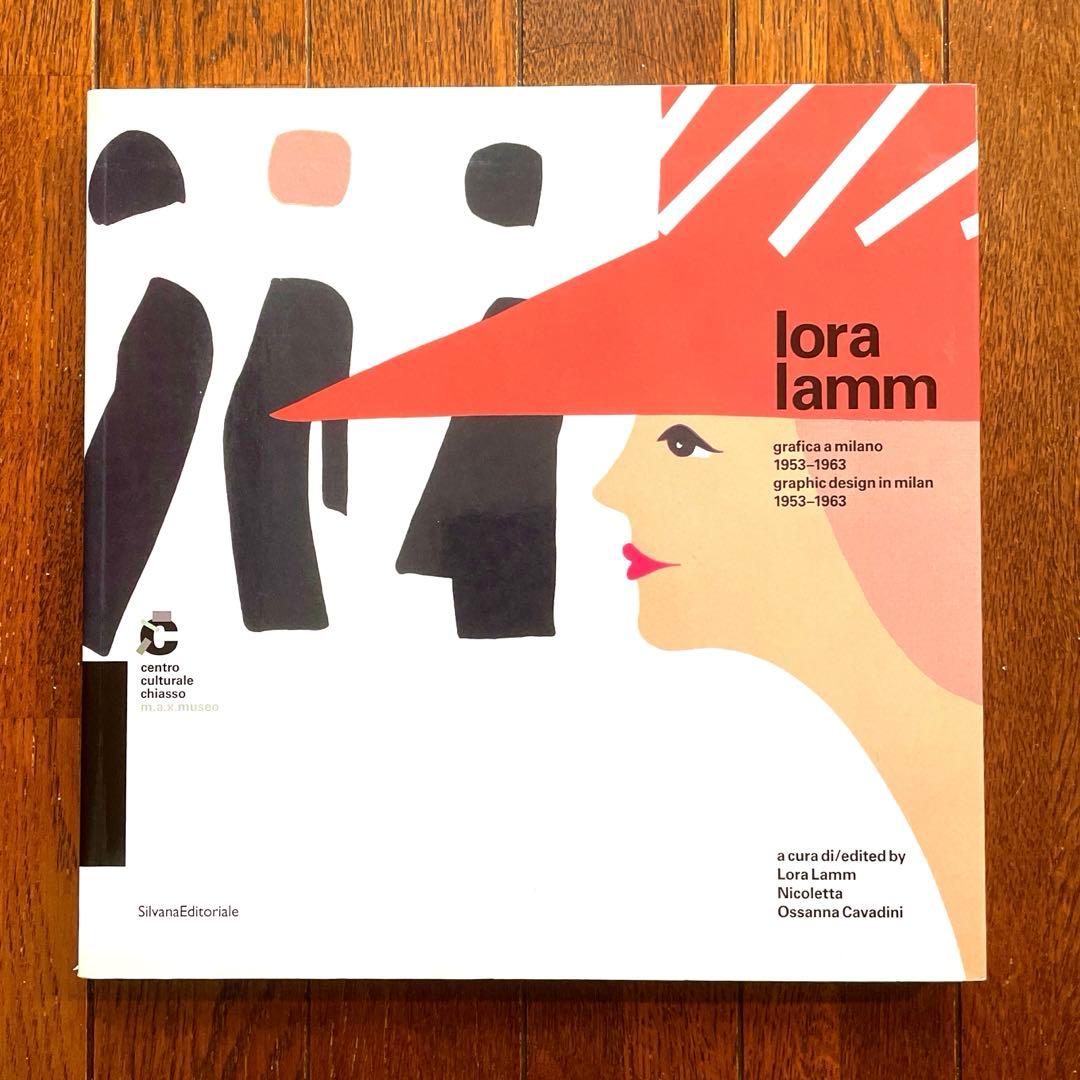 洋書 Lora Lamm Graphic Design Milan 1953-1963