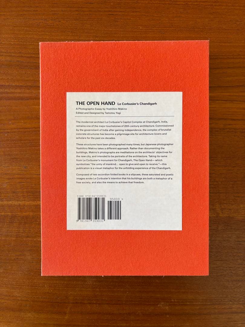 THE OPEN HAND Le Corbusier’s Chandigarh