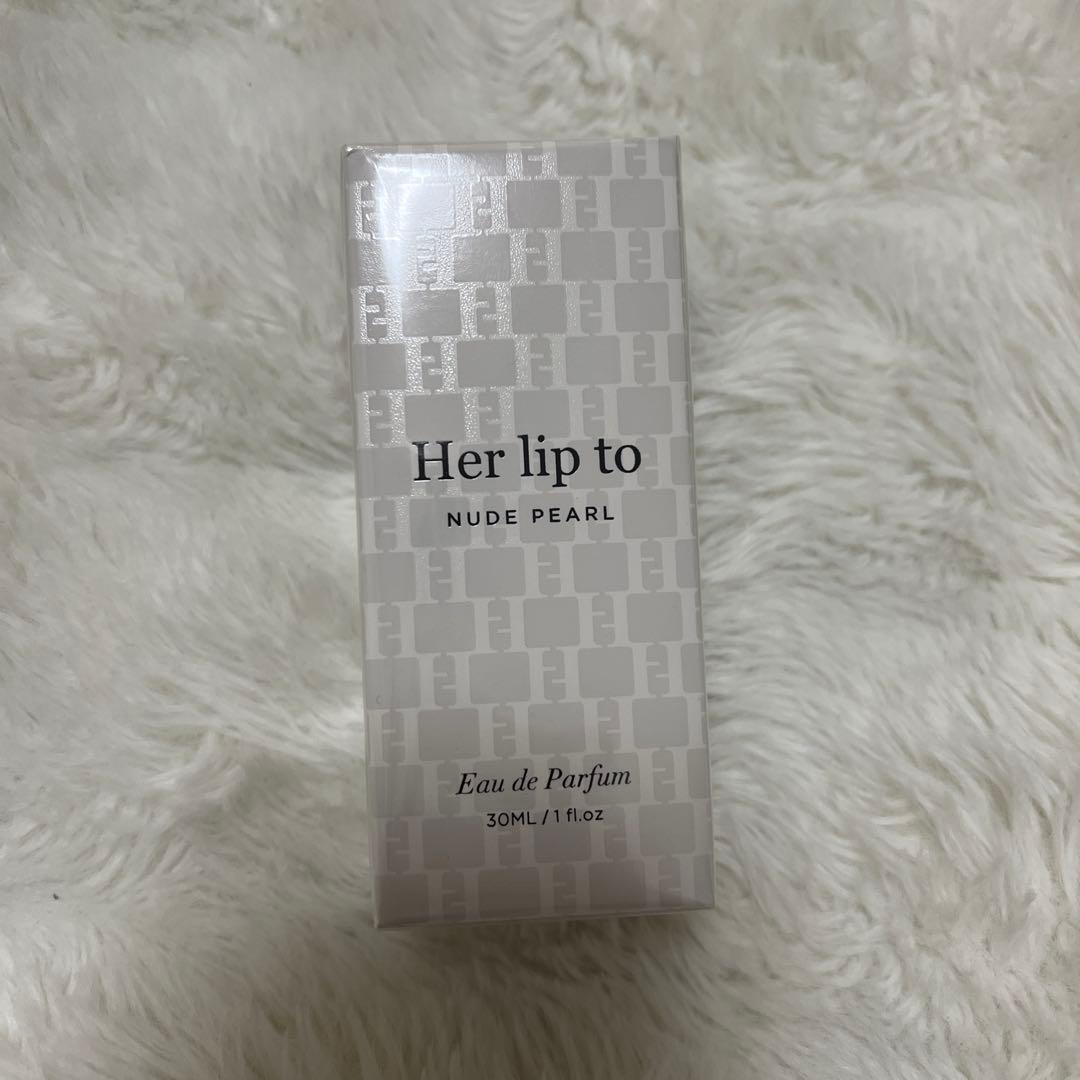 Her lip to オードパルファム　NUDE PEARL30ml