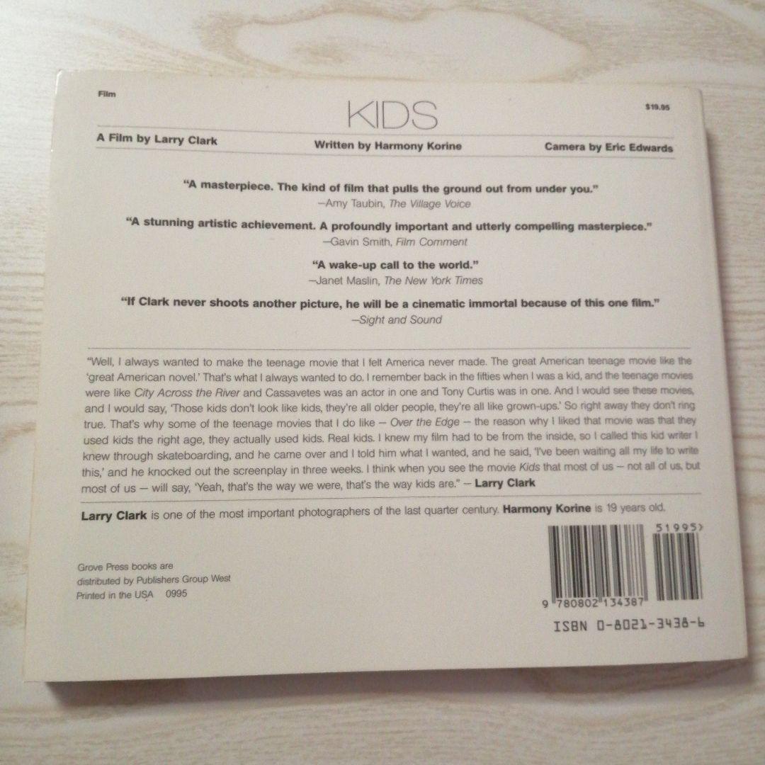 KIDS　Larry Clark　ラリークラーク　写真集
