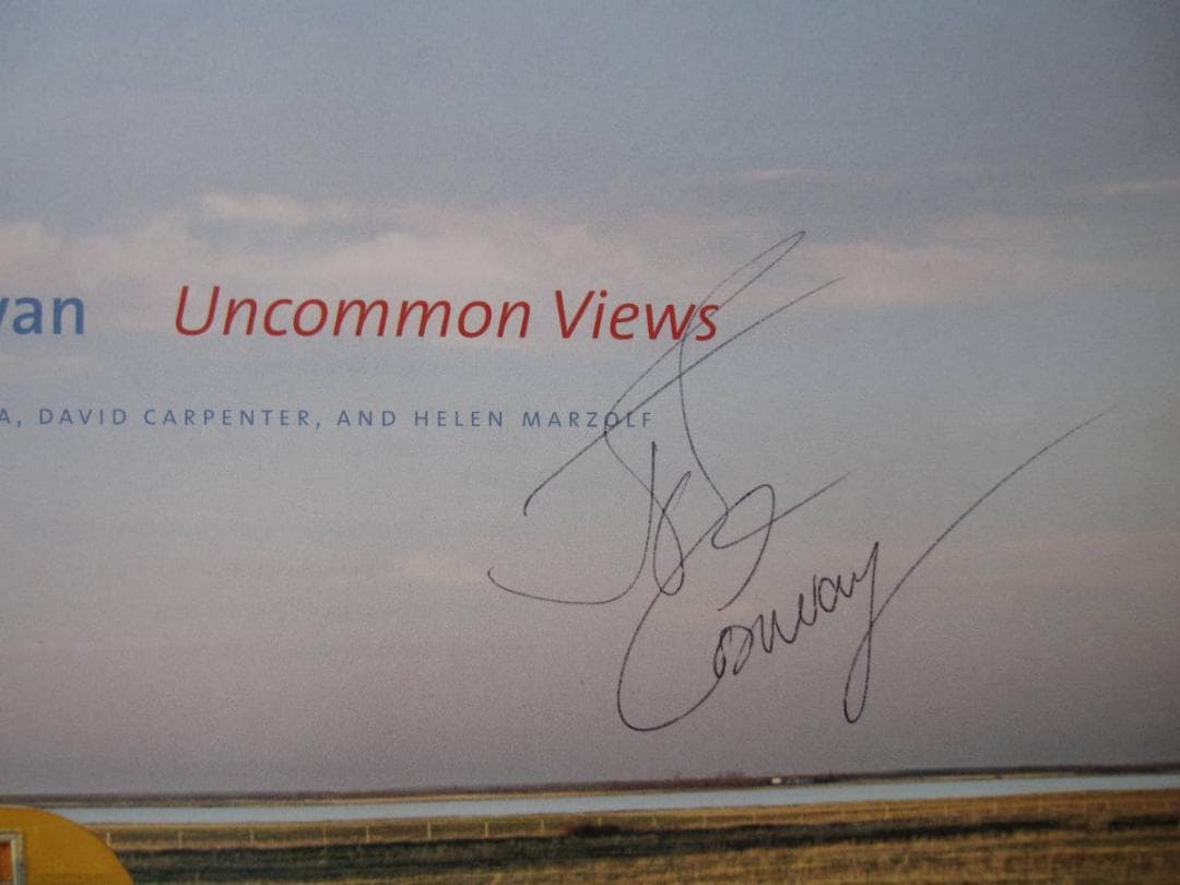 Saskatchewan　Uncommon Views　John Conway