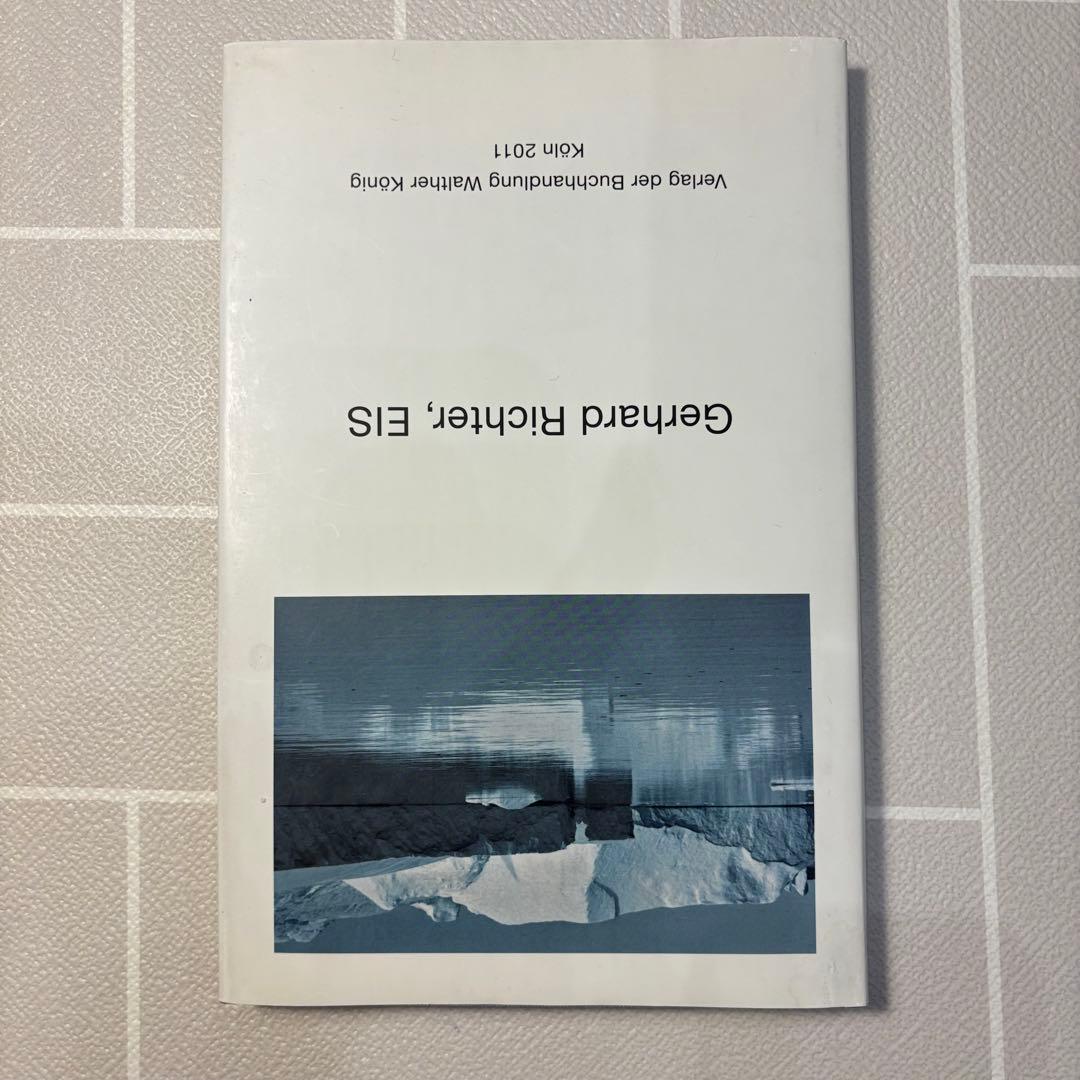 ゲルハルト・リヒター写真集 EIS Gerhard Richter 氷