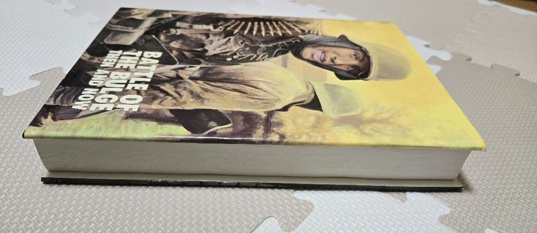 洋書 BATTLE OF THE BULGE THEN AND NOW