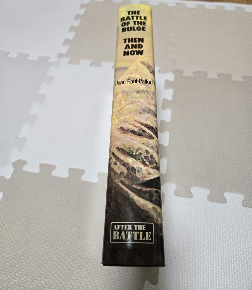 洋書 BATTLE OF THE BULGE THEN AND NOW