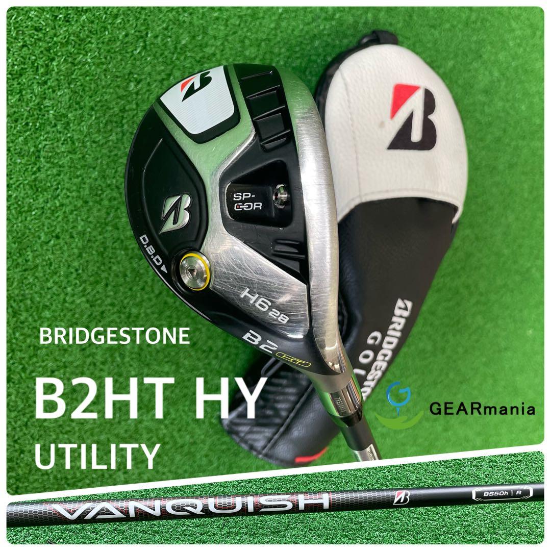 ブリヂストン B2HT HY ユーティリティ6番 ヴァンキッシュ BS50h R