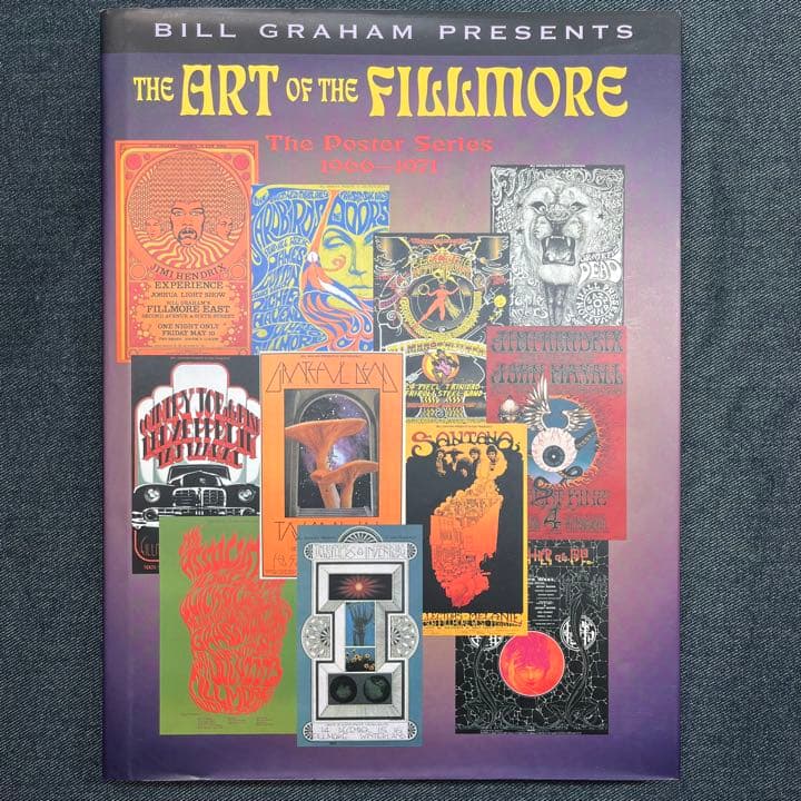 The Art of the Fillmore1966-1971 サイケデリック