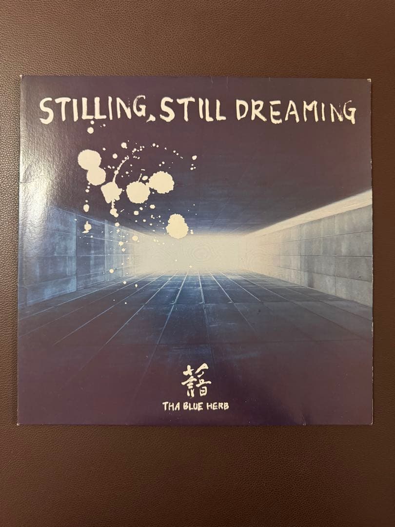 K*E様 THA BLUE HERB STILLING,STILL DREAMI