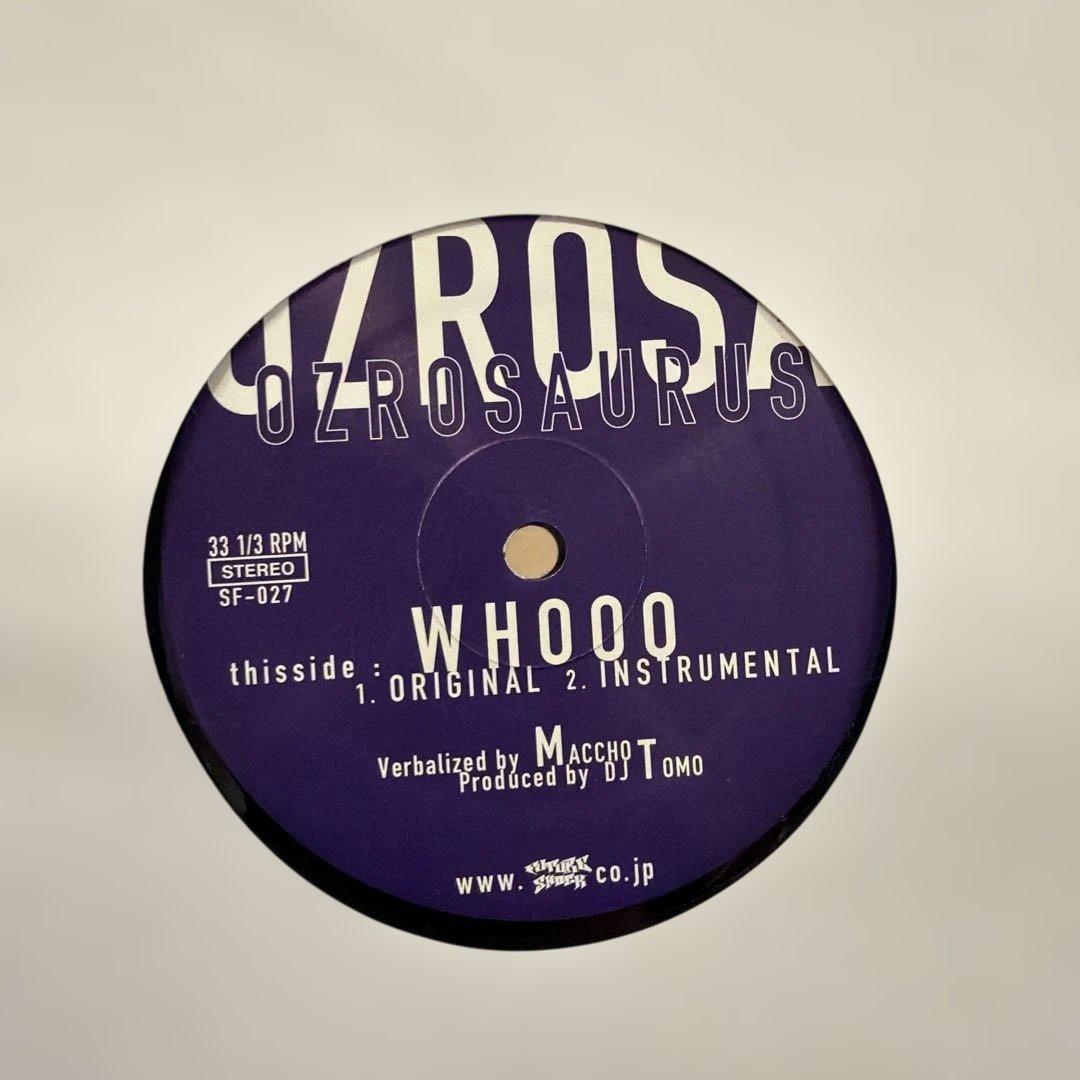 OZROSAURUS WHOOO 12インチレコード