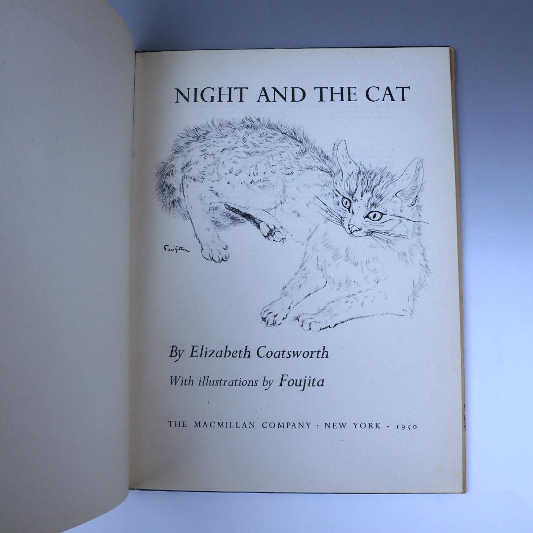 「NIGHT AND THE CAT」夜と猫 藤田嗣治 挿絵 初版 1950年