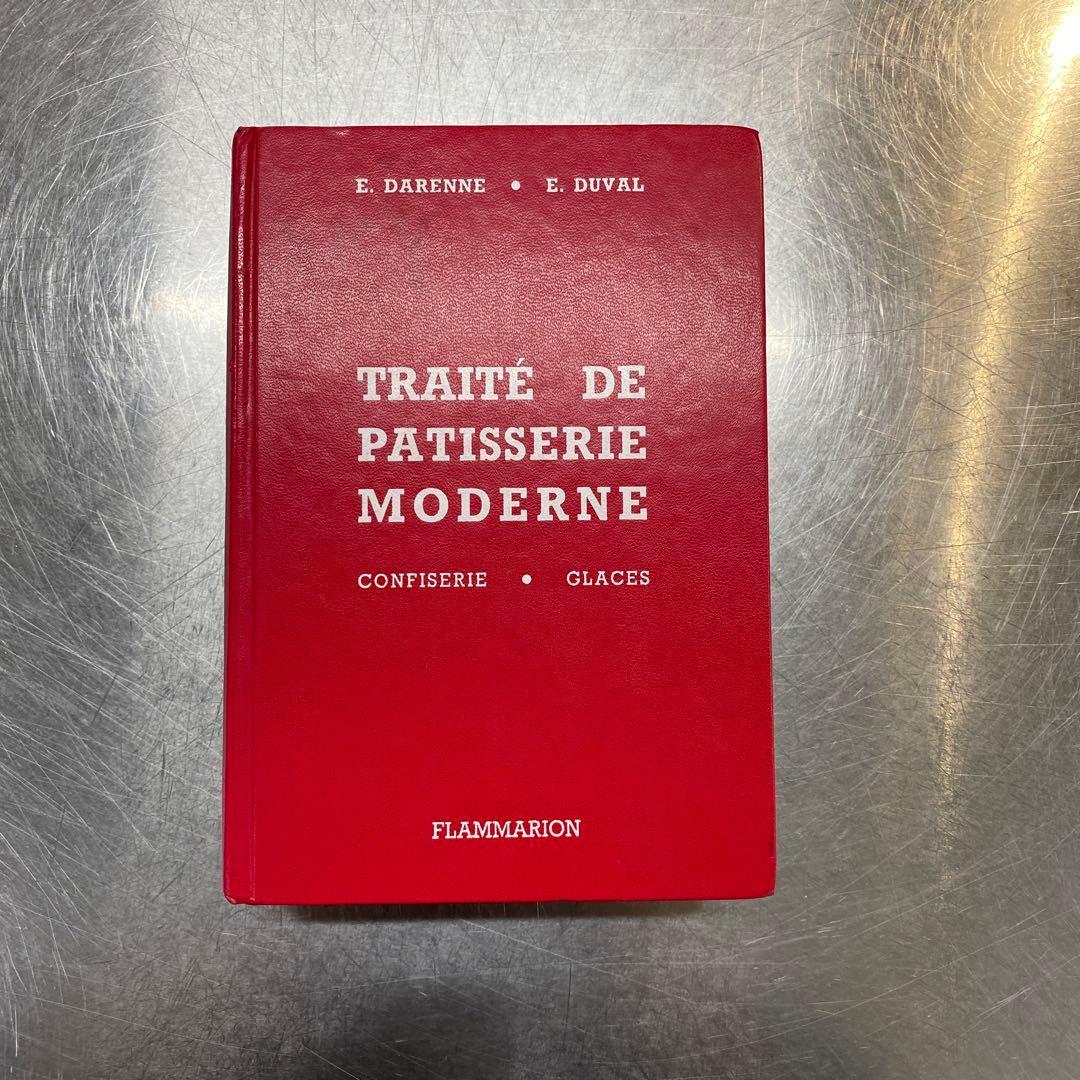 TRAITÉ DE PÂTISSERIE MODERNE