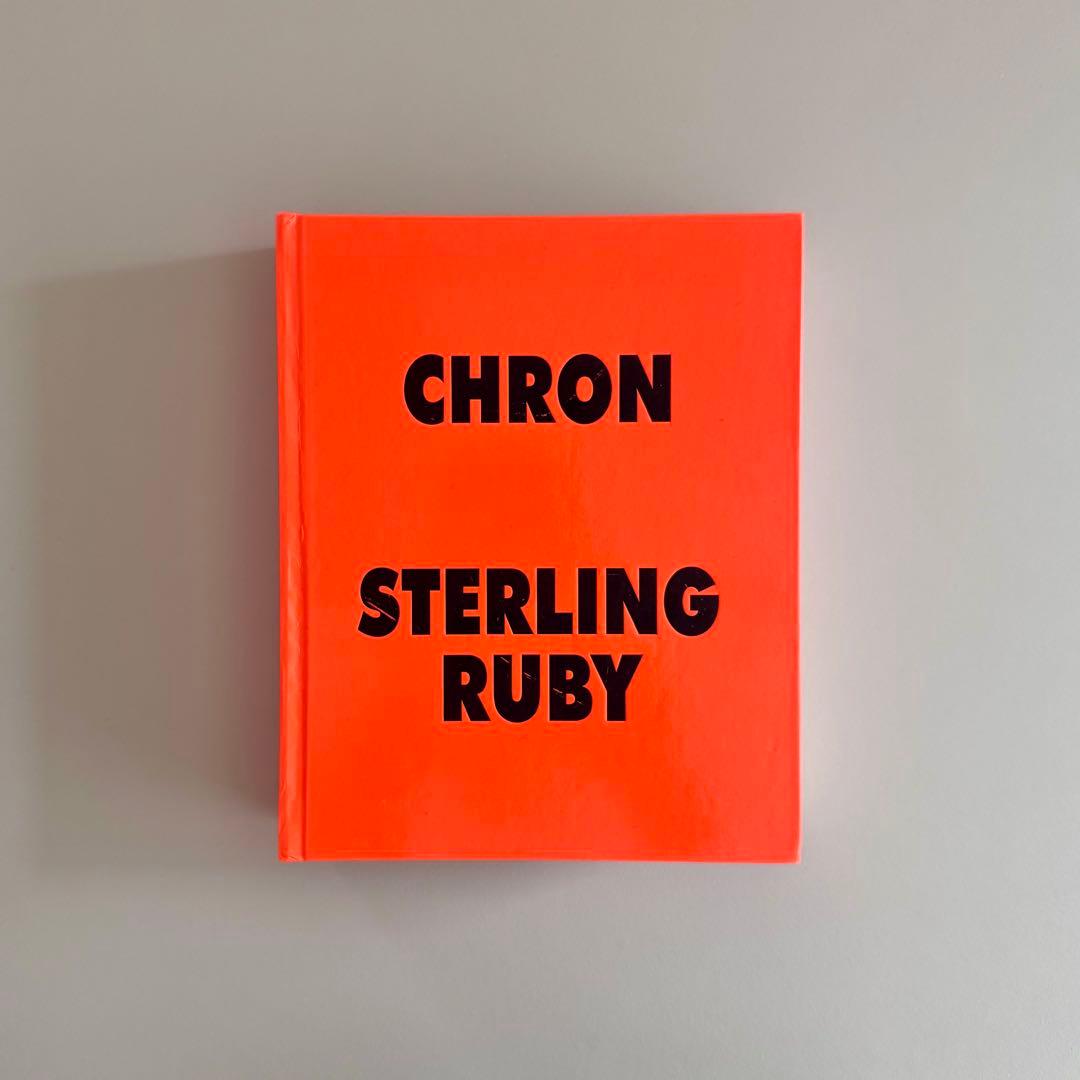 アート・デザイン・音楽 STERLING RUBY CHRON