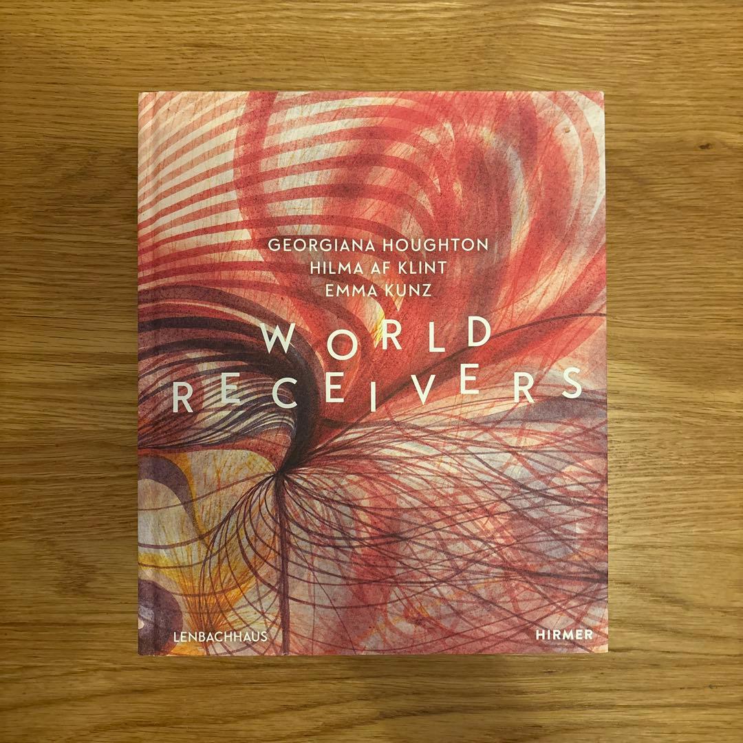 WORLD RECEIVERS ヒルマ・アフ・クリント　ジョージアナ・ホートン