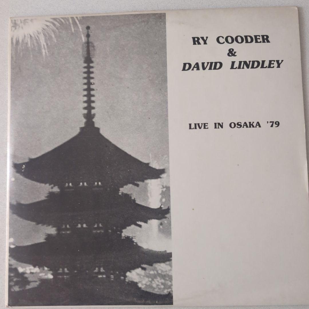 洋楽 RY COODER & DAVID LINDLEY LIVE OSAKA '79